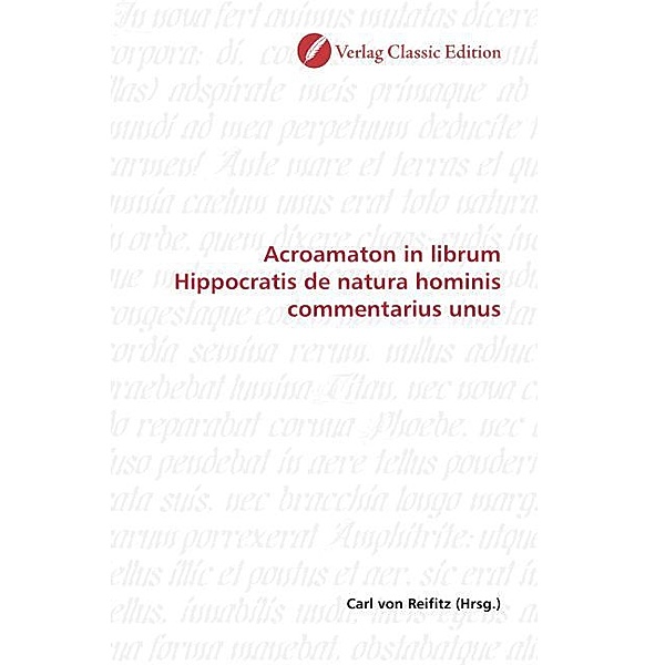 Acroamaton in librum Hippocratis de natura hominis commentarius unus