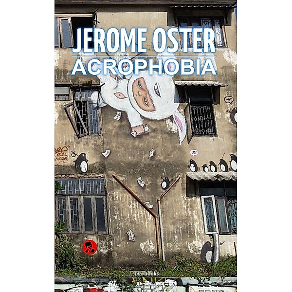 Acrophobia, Jerome Oster