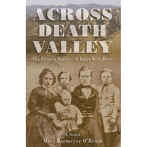 Across Death Valley, Mary Barmeyer O'Brien