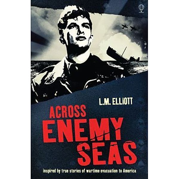Across enemy seas, L. M. Elliot