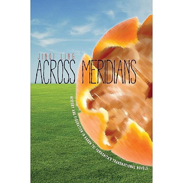 Across Meridians / Asian America, Jinqi Ling
