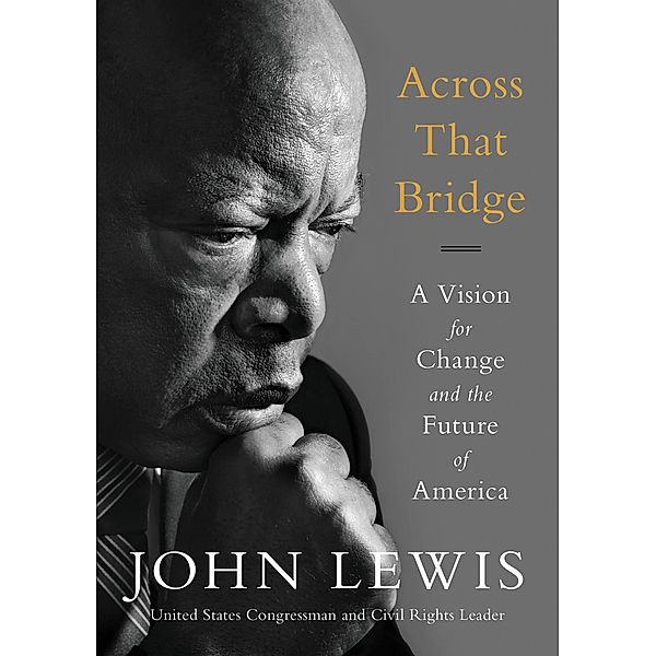 Across That Bridge, John Lewis