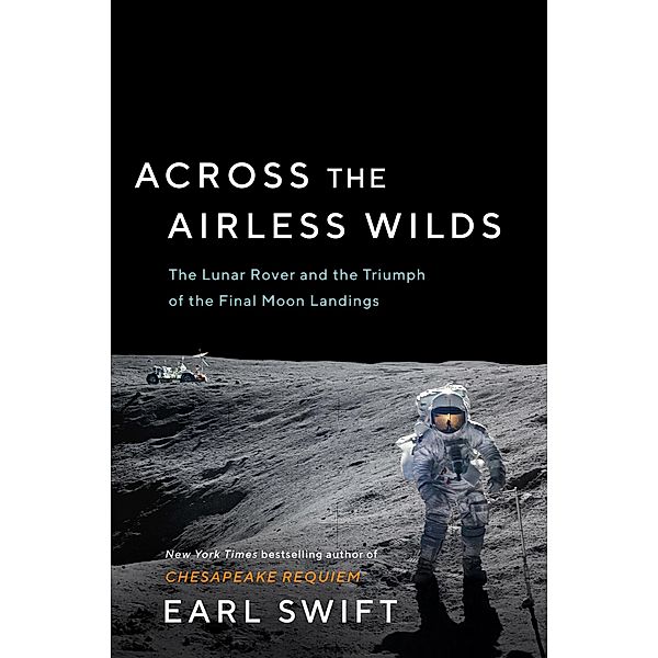 Across the Airless Wilds, Earl Swift