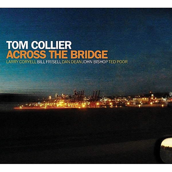 Across The Bridge, Tom Collier