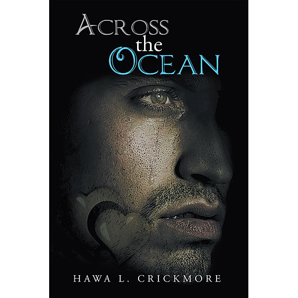Across the Ocean, Hawa L. Crickmore
