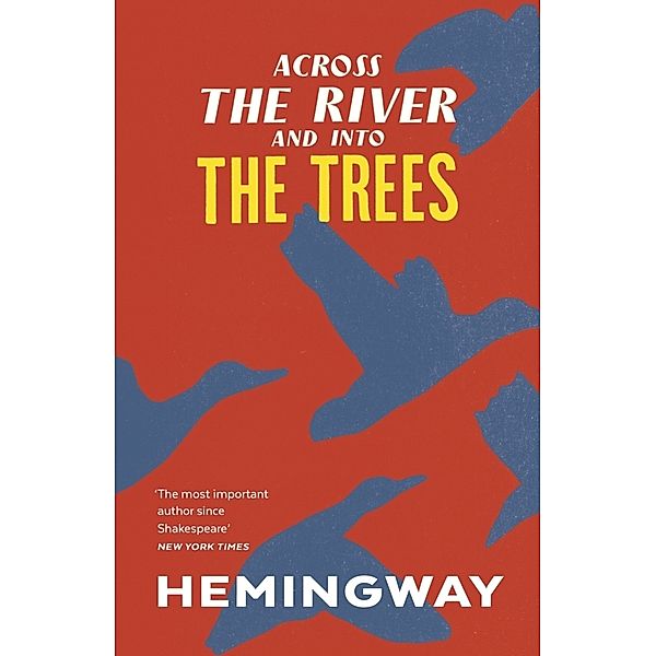 Across the River and into the Trees, Ernest Hemingway