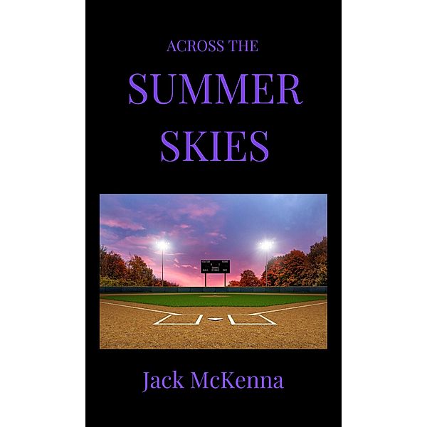 Across the Summer Skies, Jack McKenna