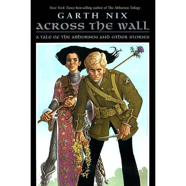 Across the Wall, Garth Nix