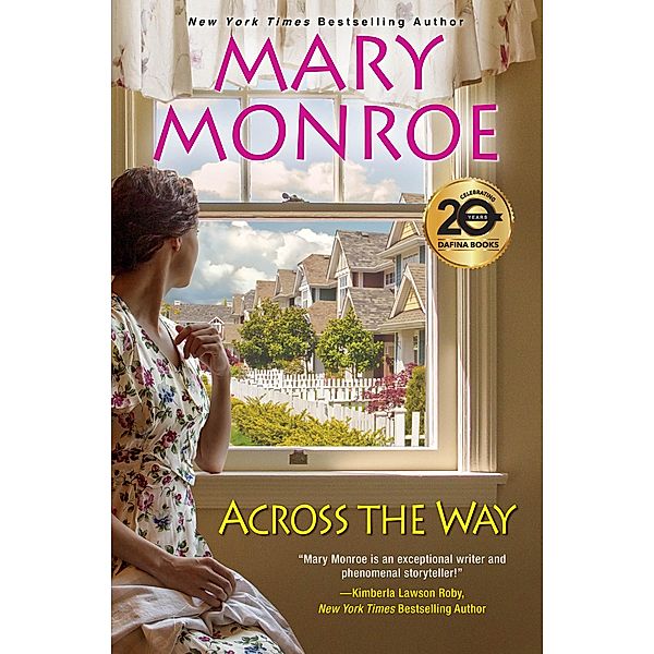Across the Way / The Neighbors Series Bd.3, MARY MONROE