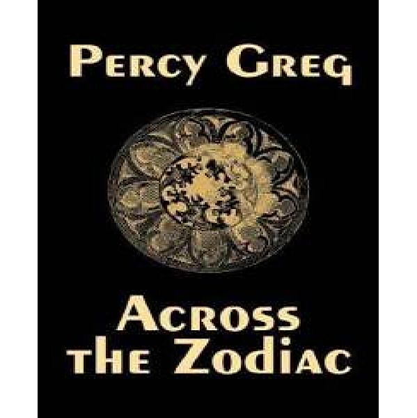 Across the Zodiac, Percy Greg