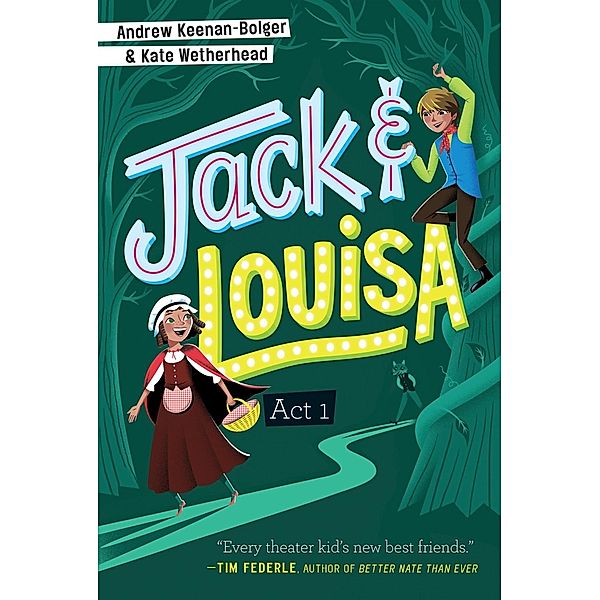 Act 1 / Jack & Louisa Bd.1, Andrew Keenan-Bolger, Kate Wetherhead