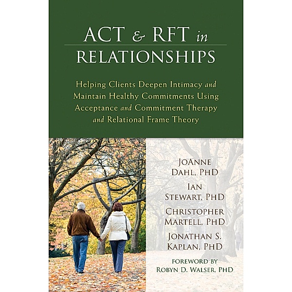 ACT and RFT in Relationships, Joanne Dahl