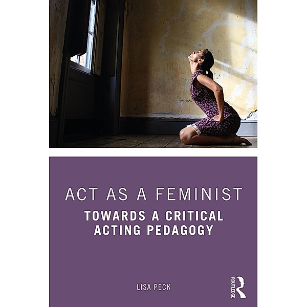 Act as a Feminist, Lisa Peck