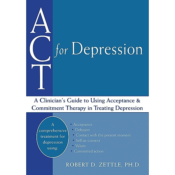 ACT for Depression, Robert Zettle