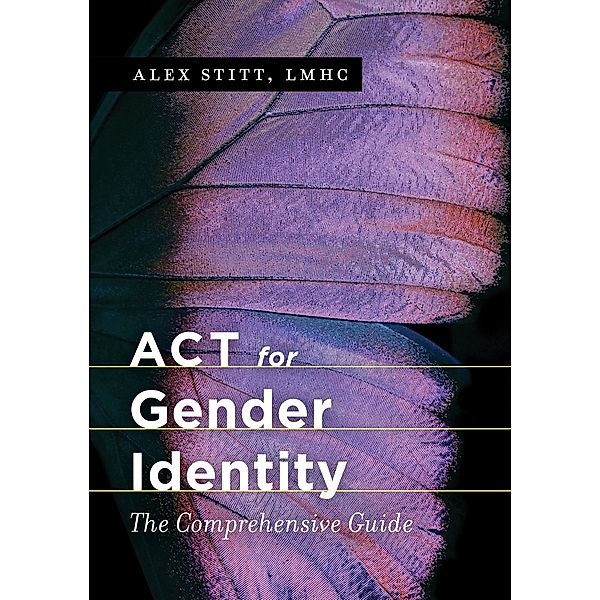 ACT for Gender Identity, Alex Stitt