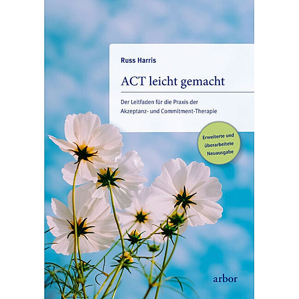 ACT leicht gemacht, Russ Harris