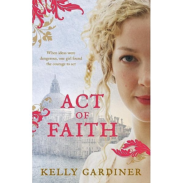 Act Of Faith, Kelly Gardiner
