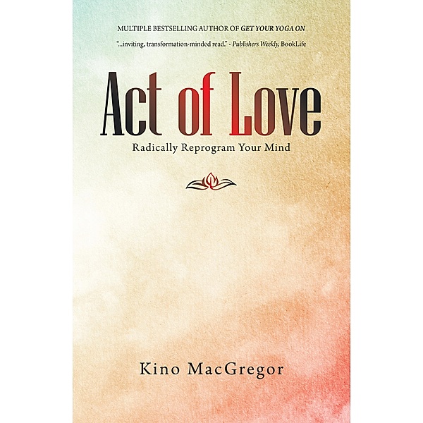 Act of Love, Kino Macgregor