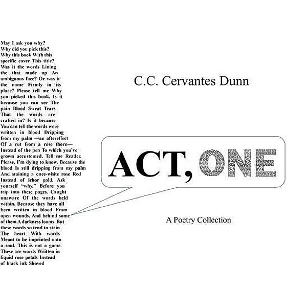 ACT ONE, Cc Cervantes Dunn