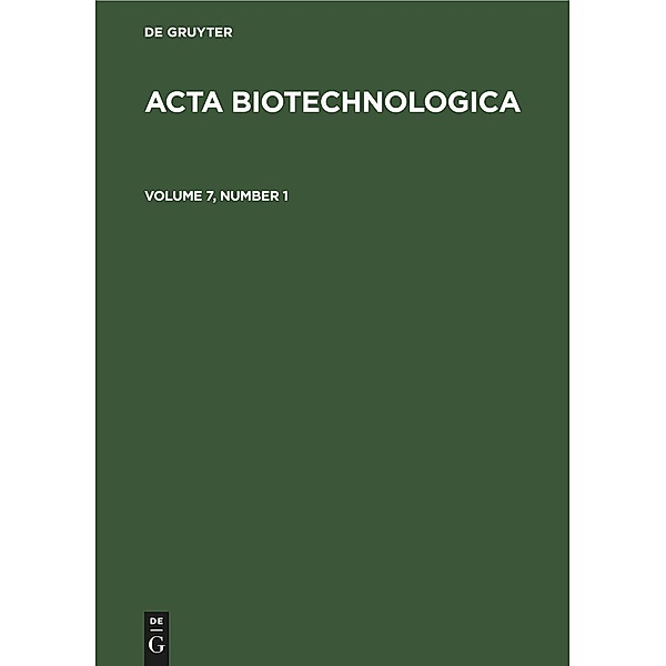Acta Biotechnologica. Volume 7, Number 1