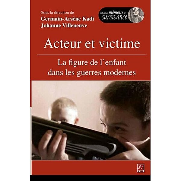 Acteur et victime : La figure de l'enfant dans les guerres modernes, Germain-Arsene Kadi Germain-Arsene Kadi