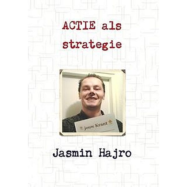 Actie als strategie, Jasmin Hajro
