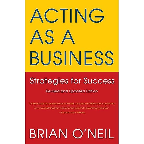 Acting as a Business, Brian O'neil