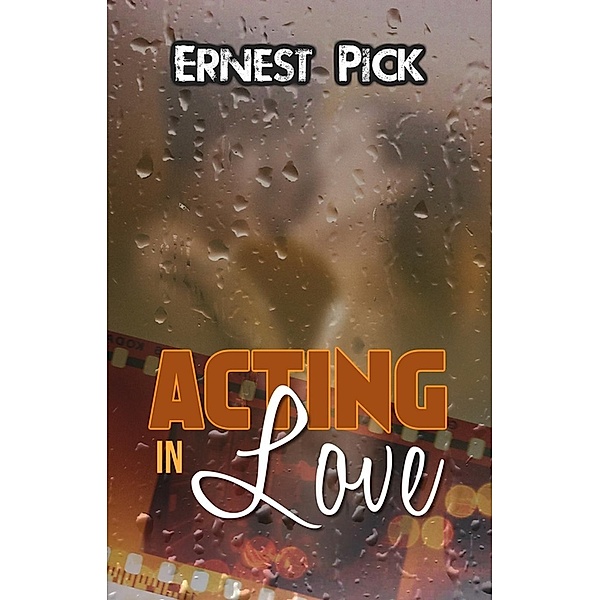 Acting in Love, Ernest Pick