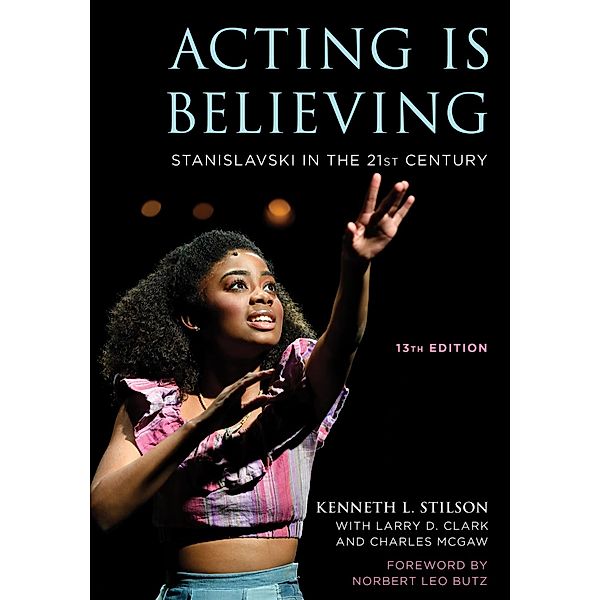 Acting Is Believing, Kenneth L. Stilson