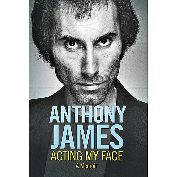 Acting My Face / Hollywood Legends Series, Estate of Anthony James