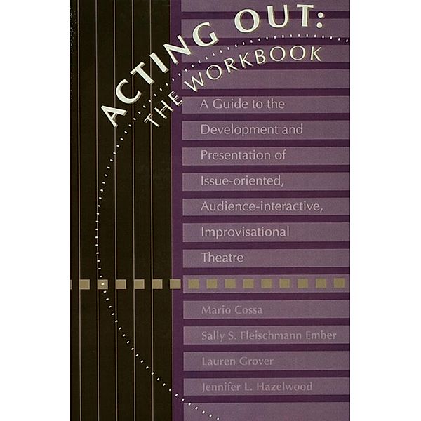 Acting Out: The Workbook, Mario Cossa, Sally Ember, Lauren Glass, Jennifer Russell