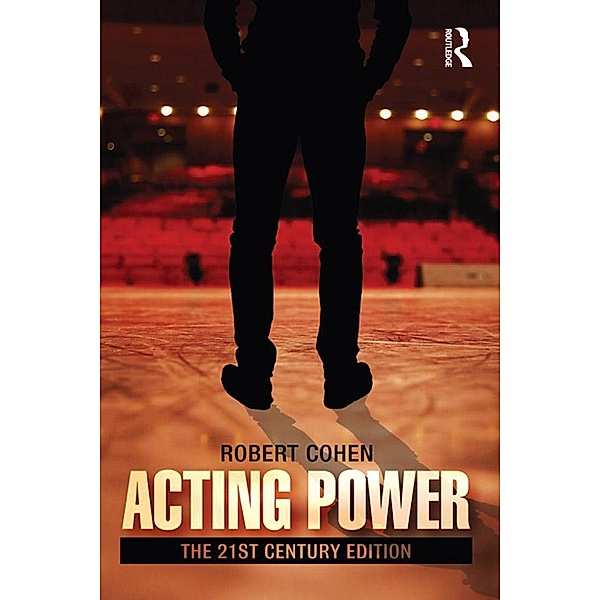Acting Power, Robert Cohen