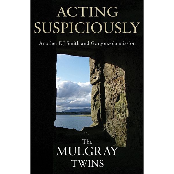Acting Suspiciously / Matador, The Mulgray Twins