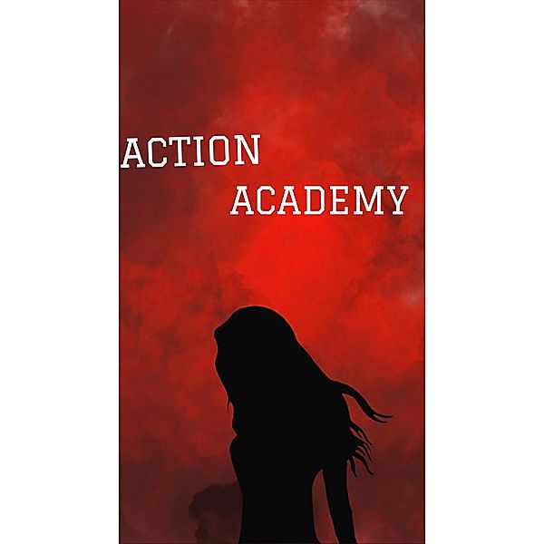 Action: Acadamy / Action, Julia Janus