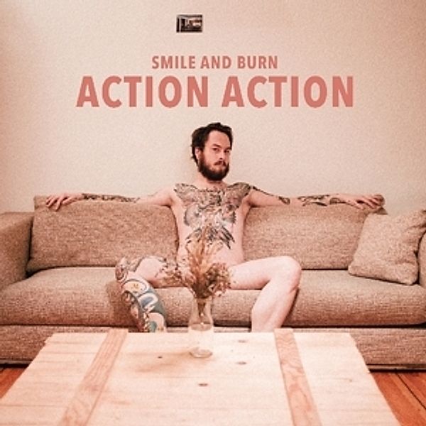 Action Action (Vinyl), Smile And Burn