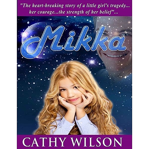 Action Adventure Fantasy: Mikka, Cathy Wilson
