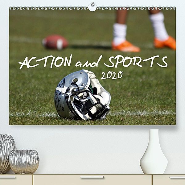 Action and Sports(Premium, hochwertiger DIN A2 Wandkalender 2020, Kunstdruck in Hochglanz), Andreas Hebbel-Seeger