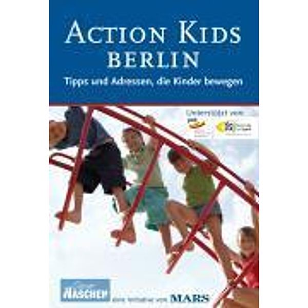 Action Kids Berlin, Christiane Meixner, Anne Sauer