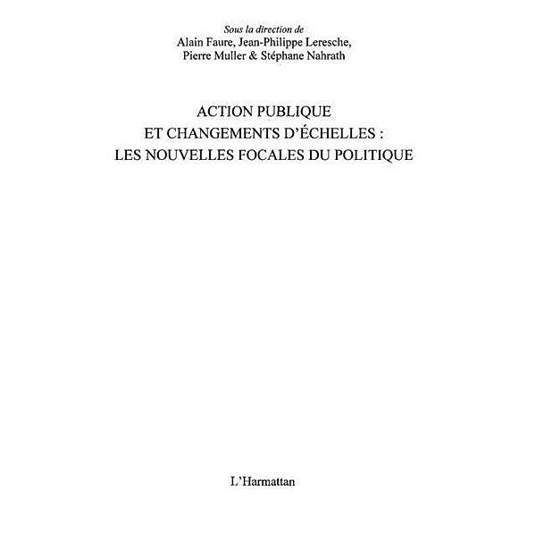 Action publique et changementd'echelles / Hors-collection, Collectif