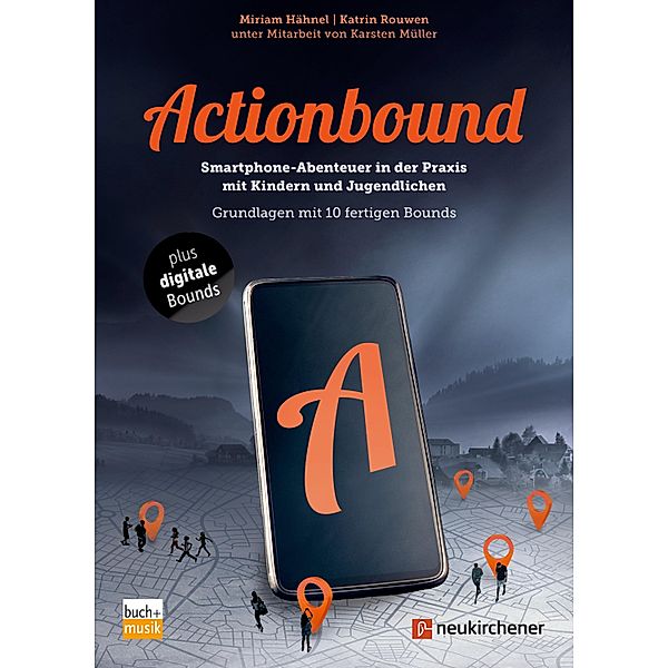 Actionbound, Miriam Hähnel, Katrin Rouwen