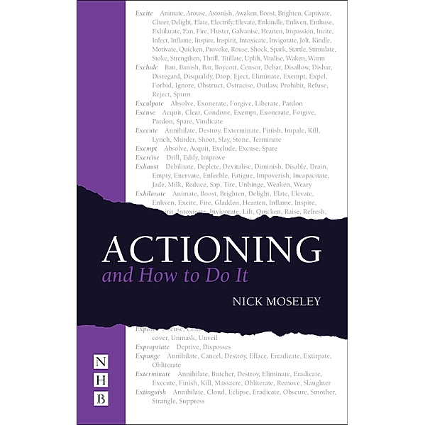 Actioning - and How to Do It, Nick Moseley