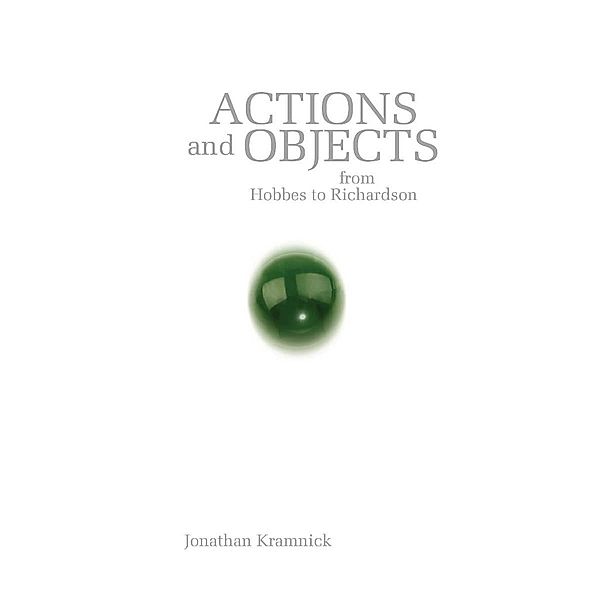 Actions and Objects from Hobbes to Richardson, Jonathan Kramnick