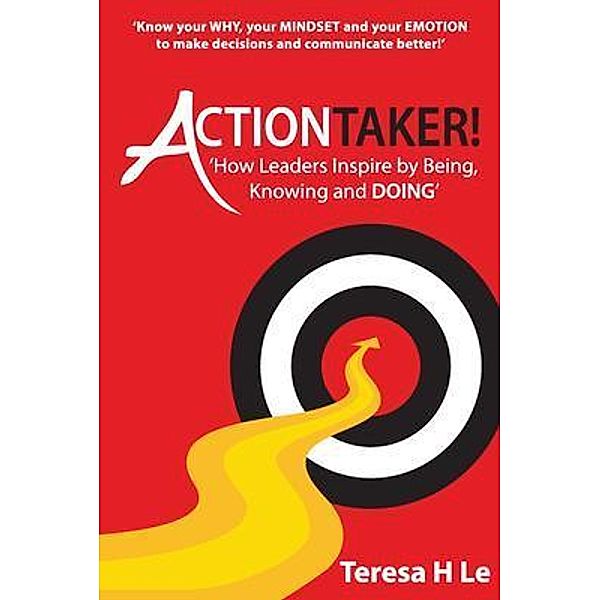 ACTIONTAKER!, Teresa H Le