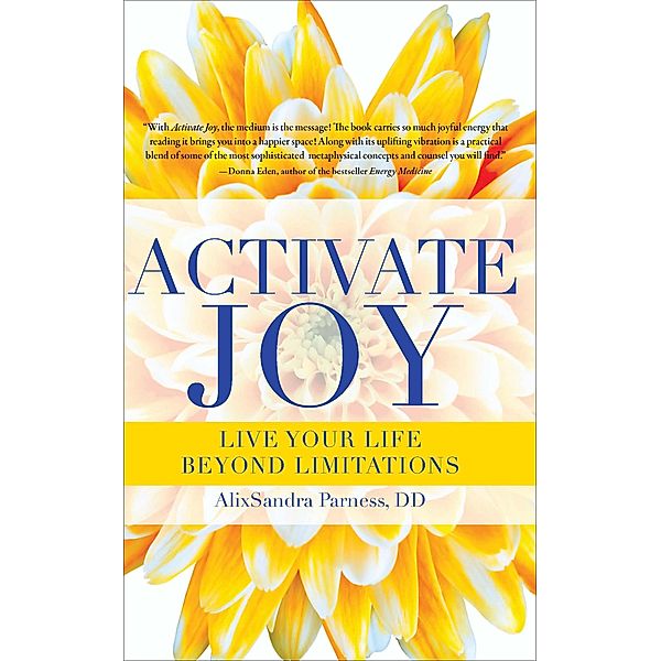 Activate Joy, Alixsandra Parness