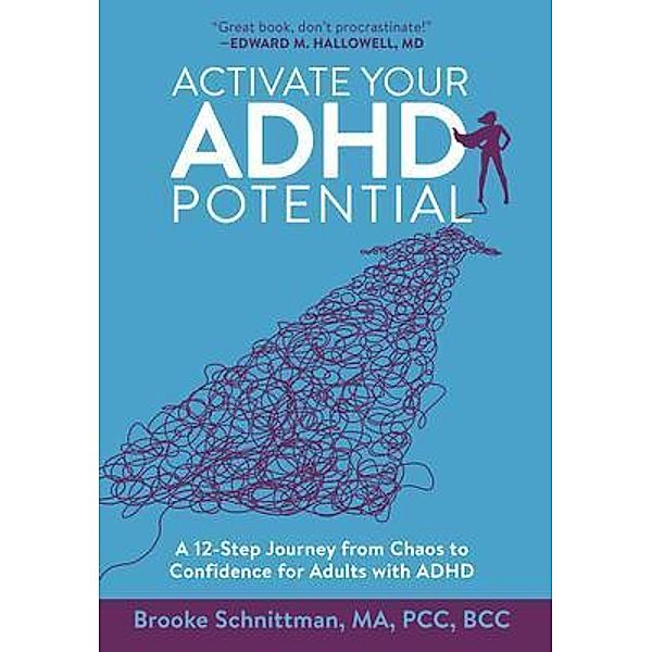 Activate Your ADHD Potential, Brooke Schnittman