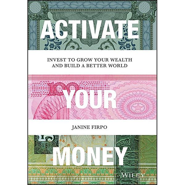 Activate Your Money, Janine Firpo