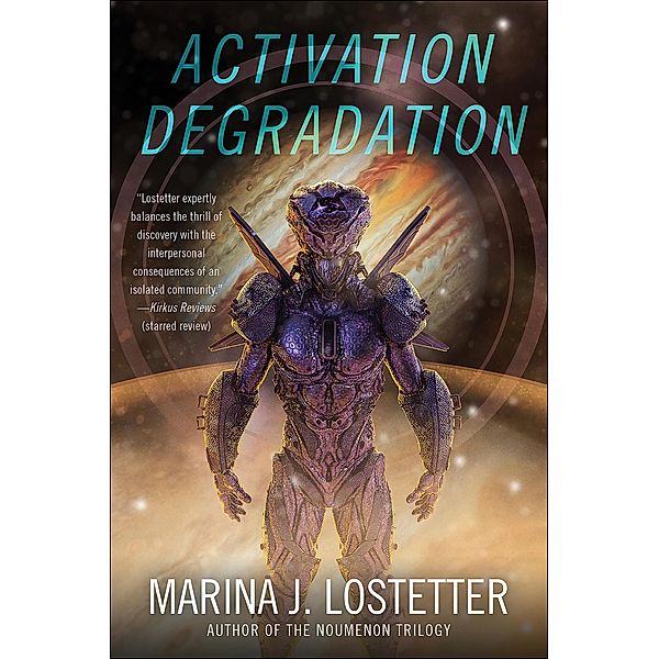 Activation Degradation, Marina J. Lostetter