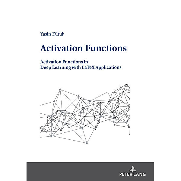 Activation Functions, Yasin Kütük