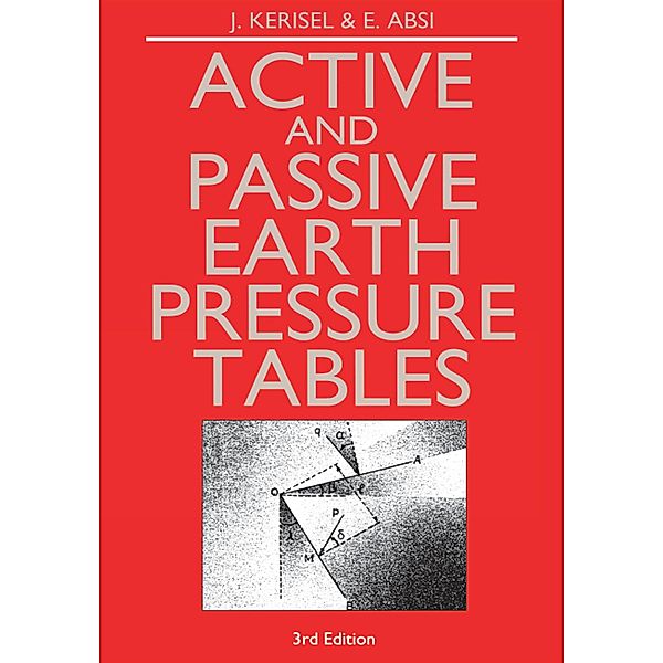 Active and Passive Earth Pressure Tables, E. Absi