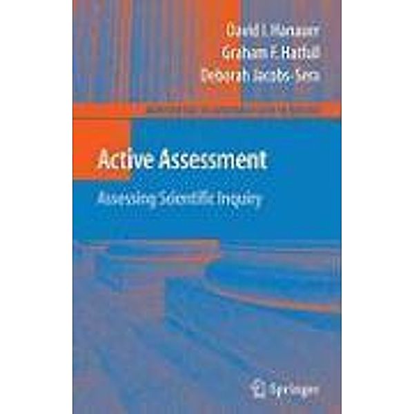 Active Assessment: Assessing Scientific Inquiry / Mentoring in Academia and Industry Bd.2, David I. Hanauer, Graham F. Hatfull, Debbie Jacobs-Sera